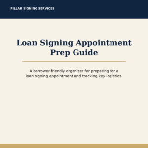 Loan Signing Appointment Prep Guide